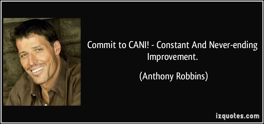 quote-commit-to-cani-constant-and-never-ending-improvement-anthony-robbins-332513